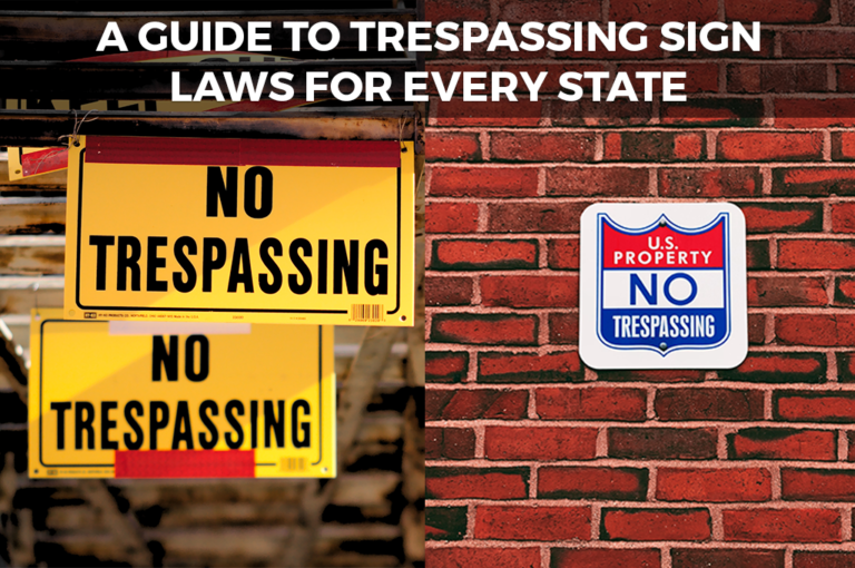 a-guide-to-trespassing-sign-laws-for-every-state-best-of-signs-blogs